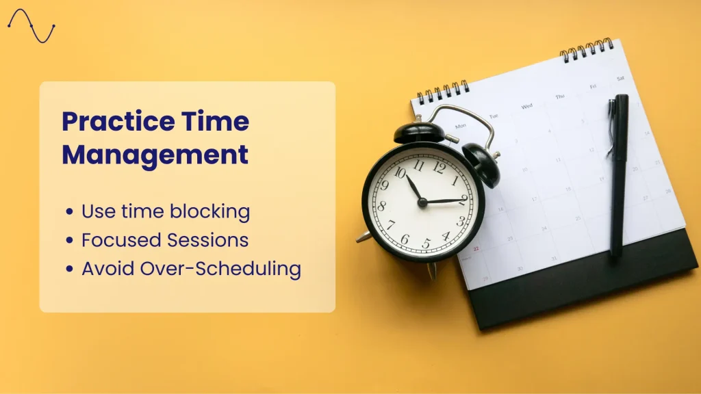 Practice Time Management